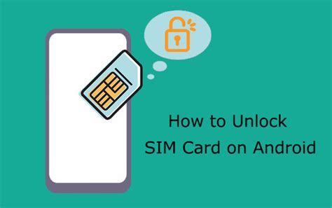 how to unlock sim card on android|What is a SIM PIN code and how to unlock a SIM card .